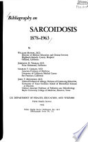 Bibliography on Sarcoidosis, 1878-1963