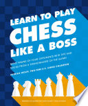 Learn to Play Chess Like a Boss