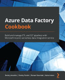 Azure Data Factory Cookbook