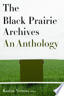 The Black Prairie Archives Book