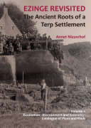 Ezinge Revisited - The Ancient Roots of a Terp Settlement