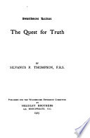    The Quest for Truth