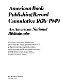 American Book Publishing Record Cumulative, 1876-1949