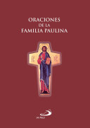 ORACIONES DE LA FAMILIA PAULINA
