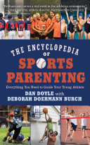 The Encyclopedia of Sports Parenting