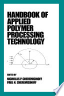 Handbook of Applied Polymer Processing Technology Book