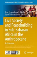 Civil Society and Peacebuilding in Sub Saharan Africa in the Anthropocene