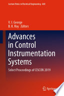 Advances in Control Instrumentation Systems Select Proceedings of CISCON 2019 /