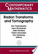 Radon Transforms And Tomography