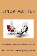 Counselling and Psychotherapy Training   Level 4 And 5
