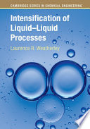 Intensification of Liquid   Liquid Processes Book