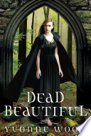 Dead Beautiful poster
