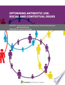 Optimising Antibiotic Use  Social and Contextual Issues