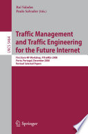 Traffic Management and Traffic Engineering for the Future Internet Book