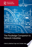 The Routledge Companion to Network Industries Book