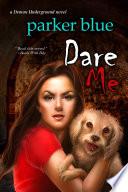 Dare Me PDF Book By Parker Blue