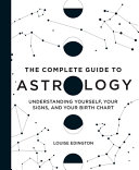 The Complete Guide to Astrology Book