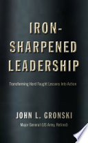 Iron-Sharpened Leadership PDF Book By John L. Gronski
