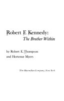 Robert F  Kennedy  the Brother Within Book