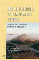 The Situatedness of Translation Studies