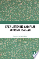 Easy Listening and Film Scoring 1948 78