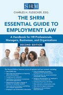 The SHRM Essential Guide to Employment Law