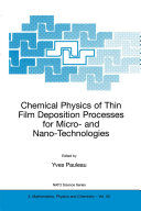 Chemical Physics of Thin Film Deposition Processes for Micro- and Nano-Technologies