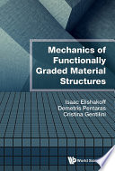 Mechanics of Functionally Graded Material Structures Book