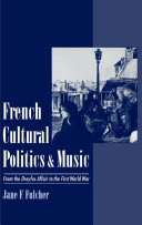 French Cultural Politics & Music