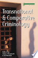 Transnational And Comparative Criminology