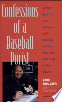 Confessions of a Baseball Purist