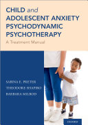 Child and Adolescent Anxiety Psychodynamic Psychotherapy