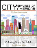 City Skylines of Americas Coloring Book for Adults Book