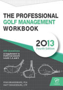 Professional Golf Management (PGM) Practice Question Workbook