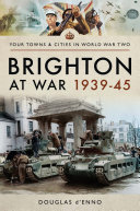 Brighton at War 1939–45