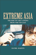 Extreme Asia Book Daniel Martin