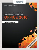 Shelly Cashman Microsoft Office 365 Office 2016