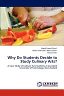 Why Do Students Decide to Study Culinary Arts?
