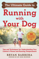 The Ultimate Guide to Running with Your Dog