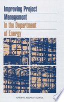 Improving Project Management in the Department of Energy Book PDF