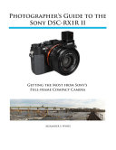 Photographer s Guide to the Sony RX1R II