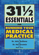 31 1 2 Essentials for Running Your Medical Practice Book