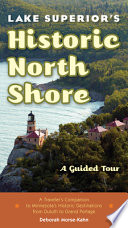 Lake Superior s Historic North Shore Book PDF