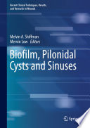 Biofilm, Pilonidal Cysts and Sinuses