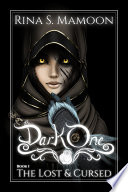 The Lost   Cursed  The Dark One  Book 1