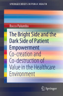 The Bright Side and the Dark Side of Patient Empowerment [Pdf/ePub] eBook