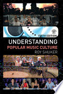 Understanding Popular Music Culture Book