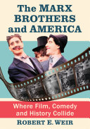 The Marx Brothers and America