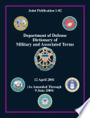 Department of Defense Dictionary of Military and Associated Terms  Incorporating the NATO and IADB Dictionaries