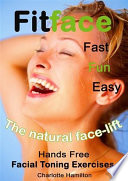 Fitface  Hands Free Facial Toning Exercises Book PDF